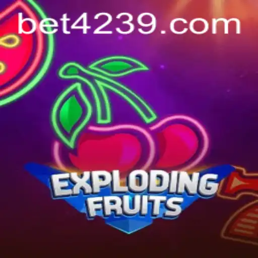 ExplodingFruits: A Nova Sensação dos Jogos com 4239BET